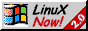 linux NOW!